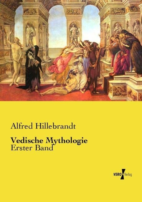 Vedische Mythologie: Erster Band (Paperback)