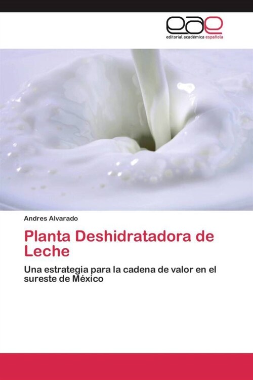 Planta Deshidratadora de Leche (Paperback)