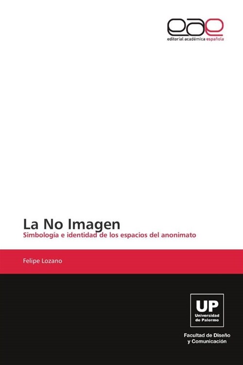 La No Imagen (Paperback)