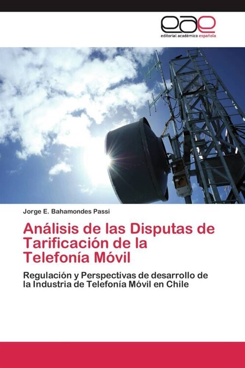 An?isis de las Disputas de Tarificaci? de la Telefon? M?il (Paperback)