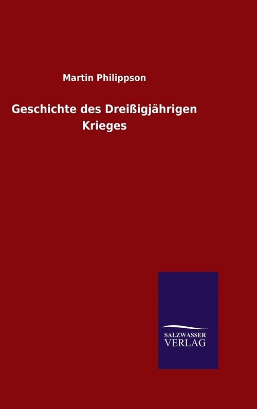 Geschichte des Drei?gj?rigen Krieges (Hardcover)