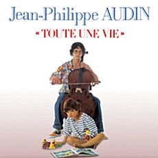 [중고] Jean-Philippe Audin (장 필립 오댕) - Toute une vie