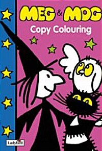 Meg and Mog Copy Colouring (Paperback)