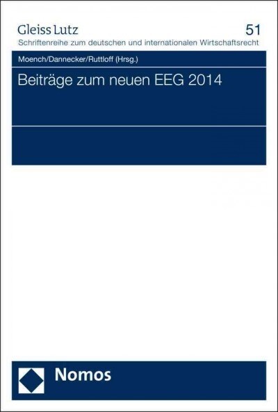 Beitrage Zum Neuen Eeg 2014 (Paperback)