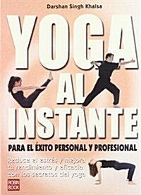 Yoga Al Instante (Paperback)