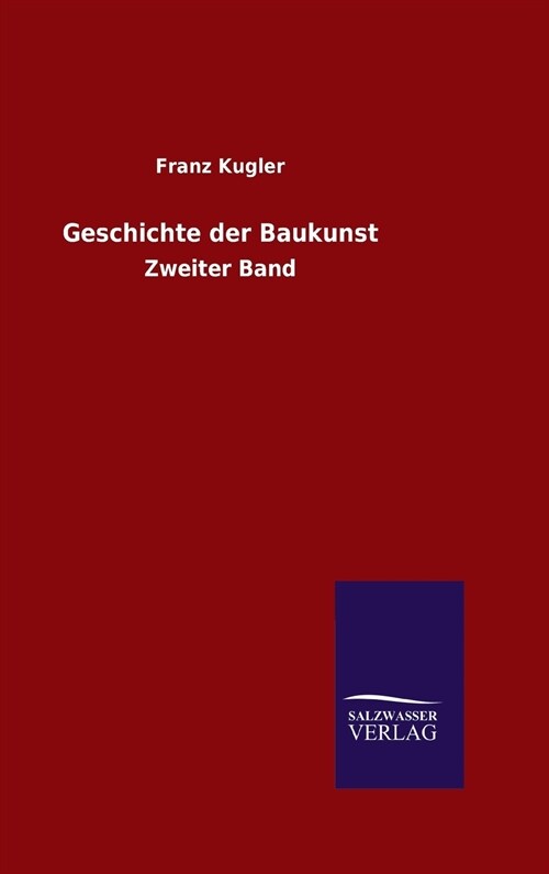 Geschichte Der Baukunst (Hardcover)