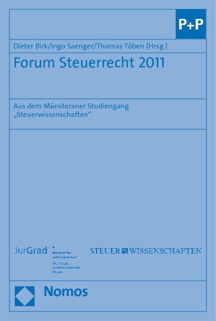 Forum Steuerrecht 2011: Aus Dem Munsteraner Studiengang Steuerwissenschaften (Paperback)