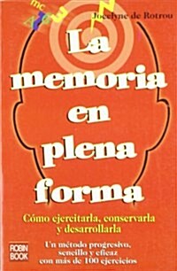 La Memoria En Plena Forma (Paperback)