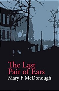 The Last Pair of Ears (Paperback)
