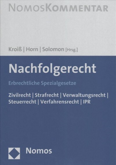 Nachfolgerecht: Erbrechtliche Spezialgesetze (Hardcover)