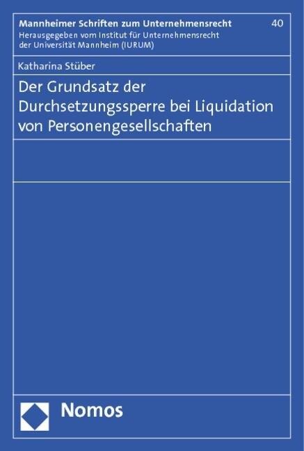 Der Grundsatz Der Durchsetzungssperre Bei Liquidation Von Personengesellschaften (Paperback)