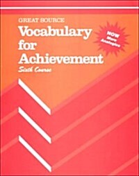 Vocabulary for Achievement: 6th Course (Paperback)