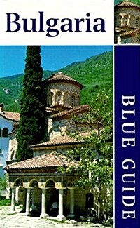 Blue Guide Bulgaria (Blue Guides) (Paperback)