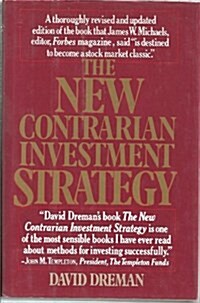 The New Contrarian Investment Strategy (Hardcover)