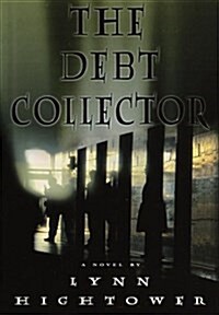 The Debt Collector (Hardcover, First Edition)