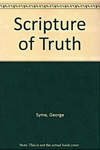 Scripture of Truth (Paperback)