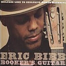 [수입] Eric Bibb - Bookers Guitar