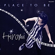 Hiromi - Place To Be