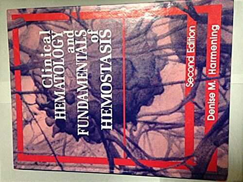 Clinical Hematology and Fundamentals of Hemostasis (Hardcover, 2nd)