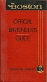 Mr. Boston: Official Bertenders & Party Guide (Hardcover, 63/Rev/Upd)