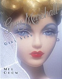 Gene Marshall: Girl Star (Hardcover)