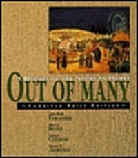 Out of Many : A History of the American People : Brief Edition (Paperback, Cmbnd/Brf)