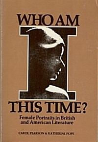 Who am I This Time? (Paperback)