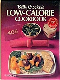 Betty Crockers Low Calorie Cookbook (Paperback)
