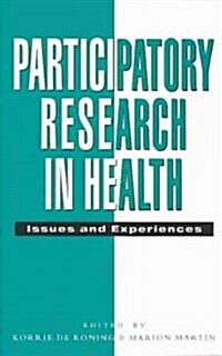 Participatory Research and Health (Paperback)