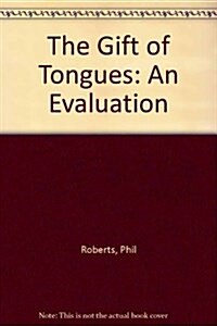 The Gift of Tongues (Paperback)