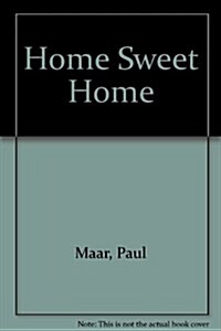 Home Sweet Home (Paperback)