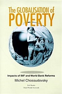 Global Poverty : IMF, Macro-economics Reform and the Exacerbation of Poverty (Paperback)