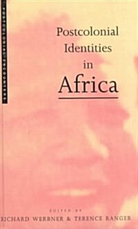 Postcolonial Identities in Africa (Hardcover)