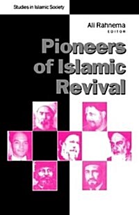 Pioneers of Islamic Revival (Paperback)