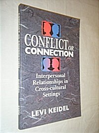 Conflict or Connection (Hardcover)