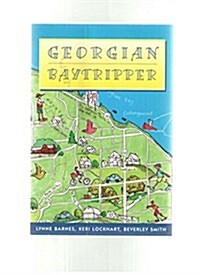 Georgian Baytripper (Paperback)