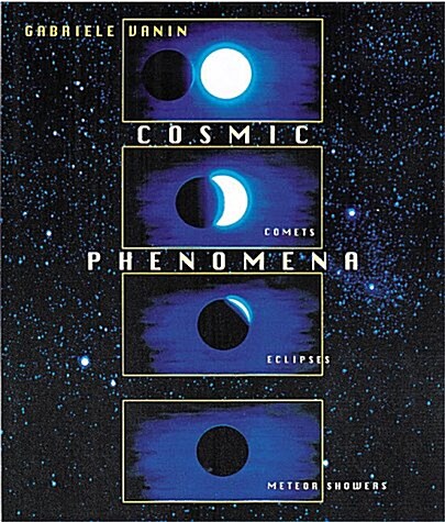 Cosmic Phenomena (Hardcover)