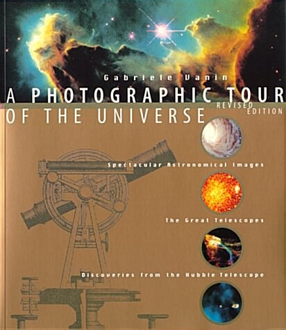 A Photographic Tour of the Universe (Paperback, Revised)