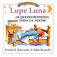 Lupe Luna (Paperback)