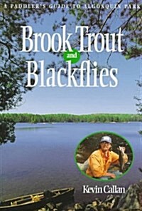 Brook Trout and Blackflies (Paperback)