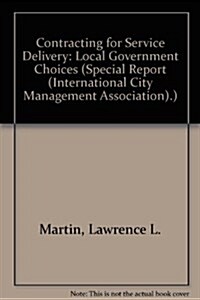 Contracting for Service Delivery (Paperback)