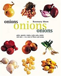 Onions Onions Onions (Paperback)