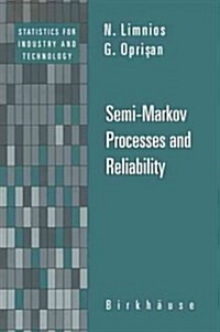 Semi-Markov Processes and Reliability (Hardcover)