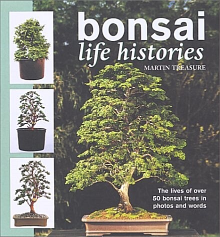 Bonsai Life Histories (Hardcover)