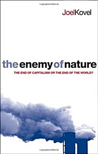 The Enemy of Nature (Paperback)