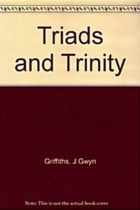 Triads And Trinity (Hardcover)