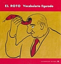 El roto (Hardcover)