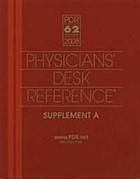 Physicians Desk Reference 2008 Supplement A (Paperback, Annual)
