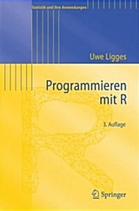 Programmieren Mit R (Paperback, 3)