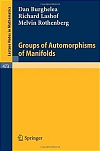 Groups of Automorphisms of Manifolds (Paperback)